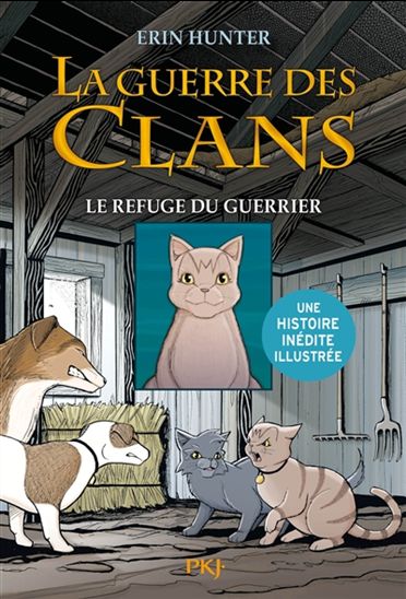 Le Refuge du guerrier #02 - ERIN HUNTER
