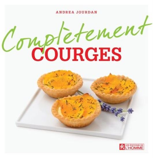 Complètement courges - ANDREA JOURDAN