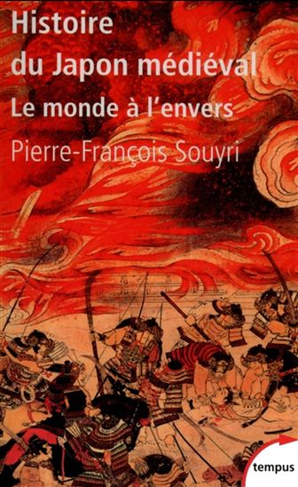 Histoire du Japon médiéval - PIERRE SOUYRI
