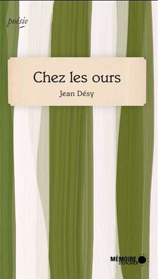 Chez les ours - JEAN DÉSY