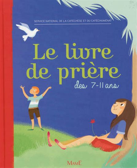 Livre de prière des 7-11 ans - COLLECTIF