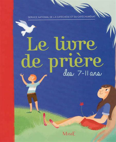 Livre de prière des 7-11 ans (broché) - COLLECTIF