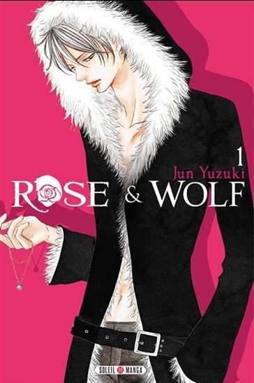 Rose & Wolf #01 - JUN YUZUKI
