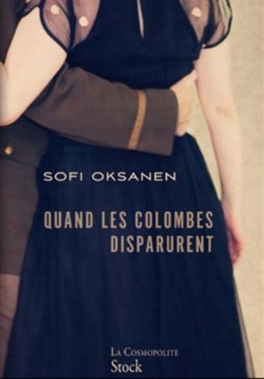 Quand les colombes disparurent - SOFI OKSANEN