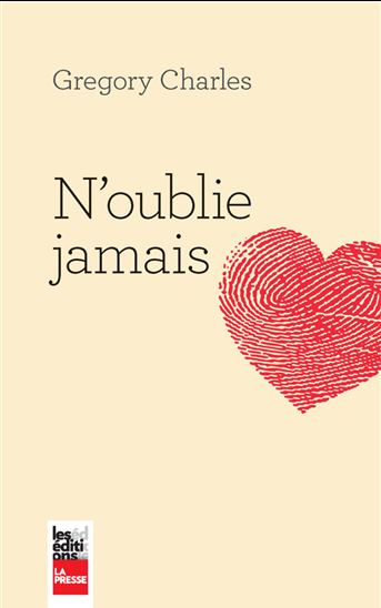 N&#39;oublie jamais - GREGORY CHARLES