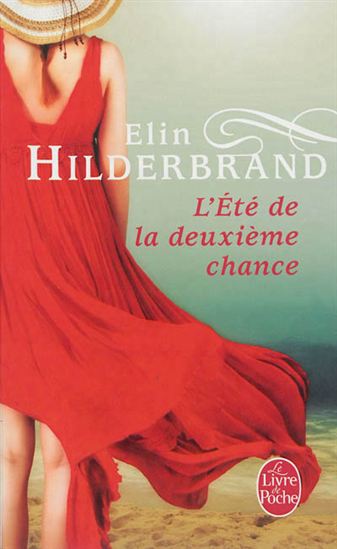 L'Été de la deuxième chance - ELIN HILDERBRAND