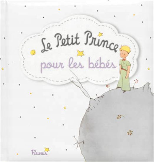 Le Petit Prince pour les bébés - COLLECTIF