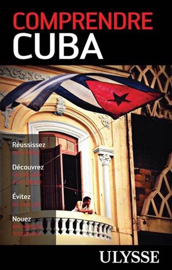 Comprendre Cuba - HECTOR LEMIEUX