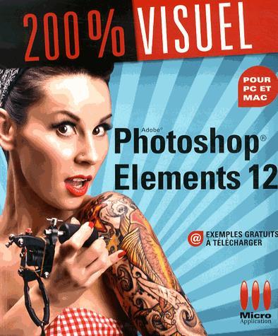 Photoshop Elements 12 - NICOLAS BOUDIER-DUCLOY