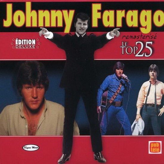 Johnny Farago, Le top 25 - FARAGO JOHNNY
