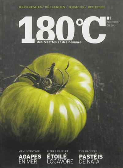 180 °C : des recettes et des hommes #01 - COLLECTIF