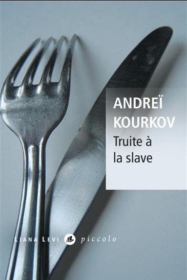 Truite à la slave - ANDREÏ KOURKOV