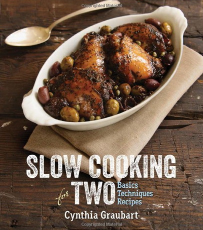 Slow cooking for two - CYNTHIA GRAUBART