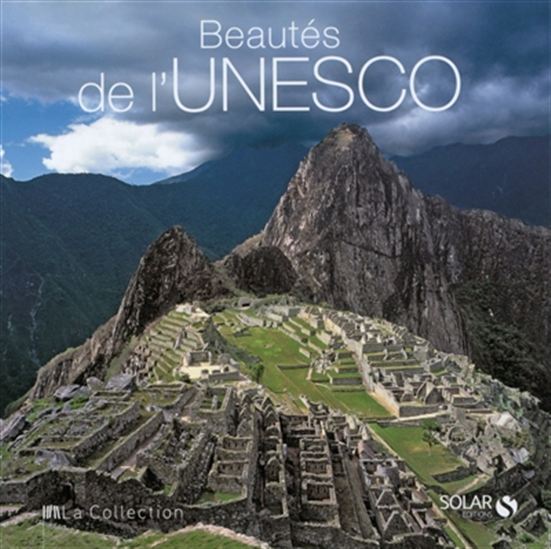 Beautés de l&#39;Unesco - COLLECTIF