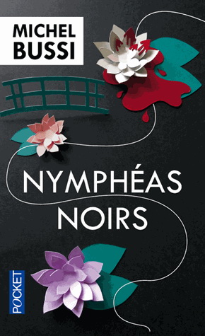Nymphéas noirs - MICHEL BUSSI