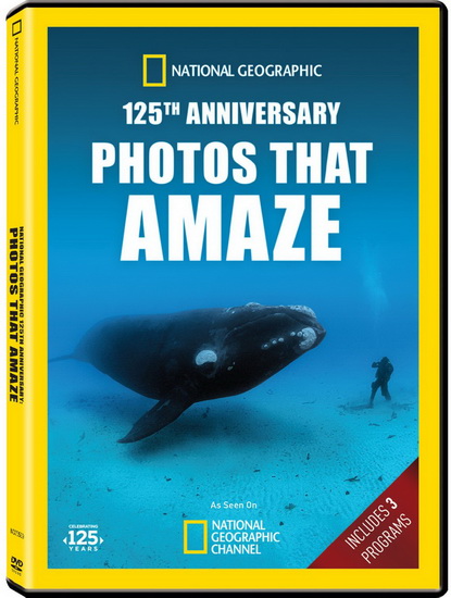 National Geographic: Photos That Amaze (125th Ann.) - 