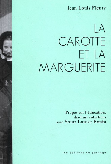La Carotte et la marguerite - JEAN-LOUIS FLEURY