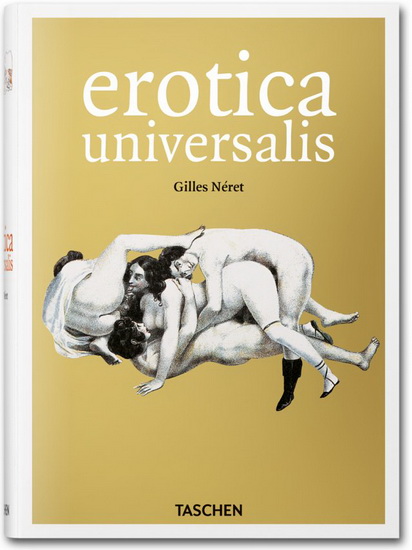 Erotica universalis N. éd. - COLLECTIF
