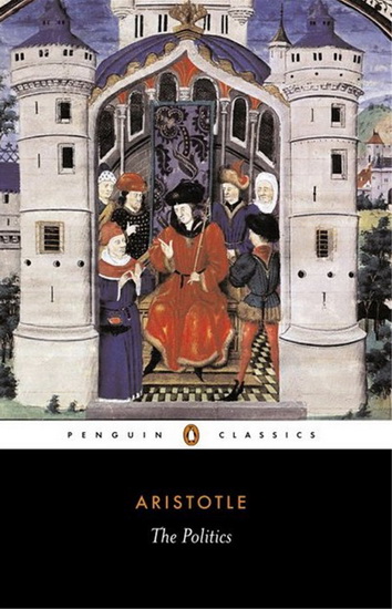 The Politics - ARISTOTLE