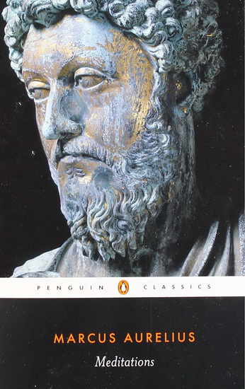 Meditations - MARCUS AURELIUS