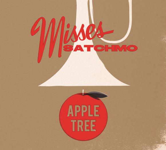 Apple Tree - MISSES SATCHMO