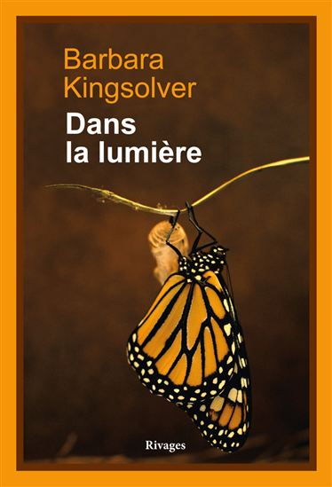 Dans la lumière - BARBARA KINGSOLVER