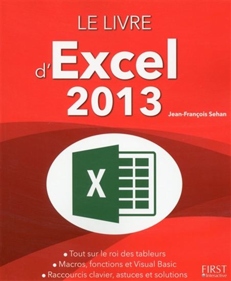 Le Livre de Excel 2013 - JEAN-FRANÇOIS SEHAN