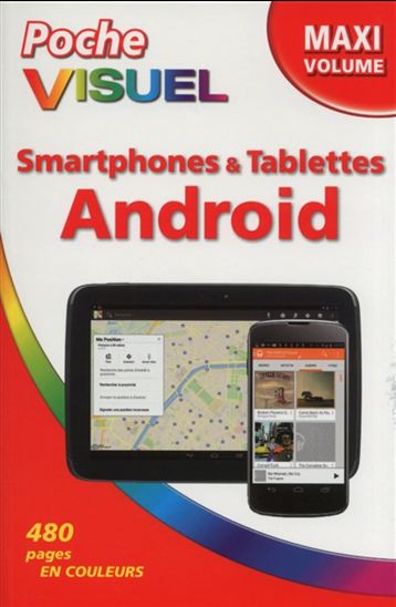 Smartphones & tablettes Android : maxi volume - PAUL MCFEDRIES