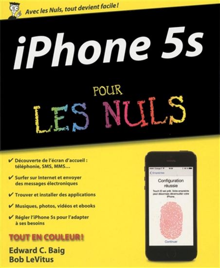 iPhone 5s pour les nuls - EDWARD C BAIG - BOB LEVITUS