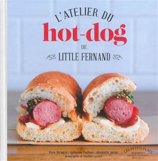 L'Atelier du hot dog - LITTLE FERNAND