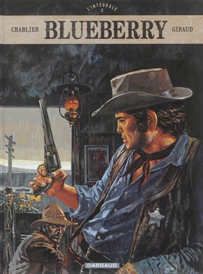 Blueberry L&#39;intégrale #02 - JEAN-MICHEL CHARLIER - JEAN GIRAUD