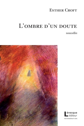 L&#39;Ombre d&#39;un doute - ESTHER CROFT