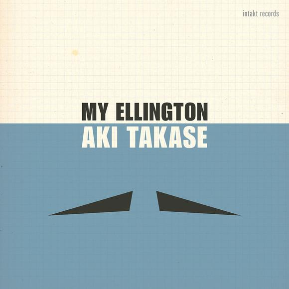 My Ellington - TAKASE AKI