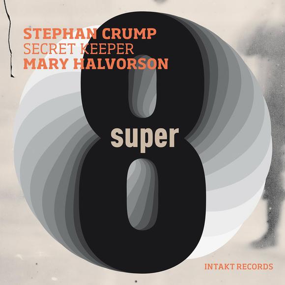 Secret Keeper - Super Eight - CRUMP STEPHAN - HALVORSON MARY