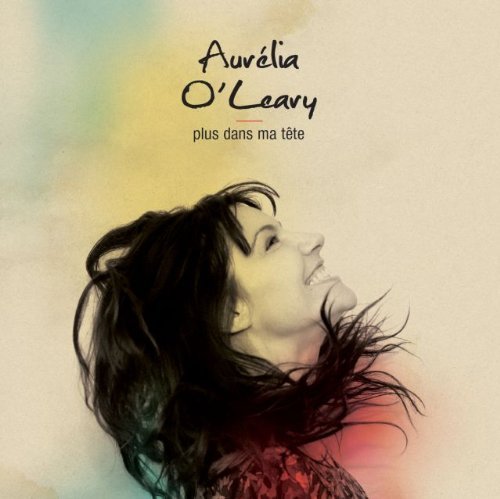 Plus dans ma tête - O'LEARY AURÉLIA