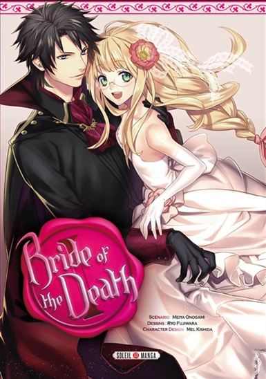 Bride of the death #01 - MEIYA ONOGAMI - RYO FUJIWARA