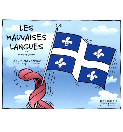 Les Mauvaises langues - FRANÇOIS DIMITRI