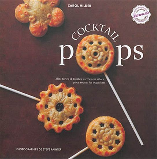 Cocktail pops - CAROL HILKER