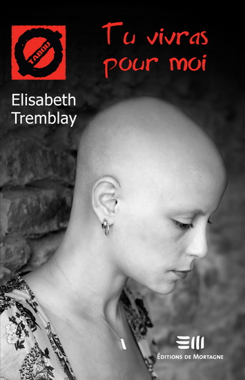 Tu vivras pour moi - ÉLISABETH TREMBLAY
