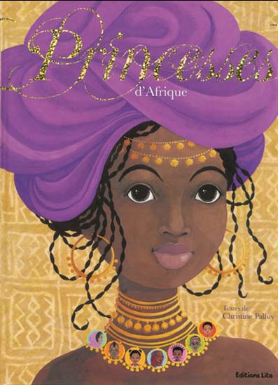 Princesses d&#39;Afrique - COLLECTIF