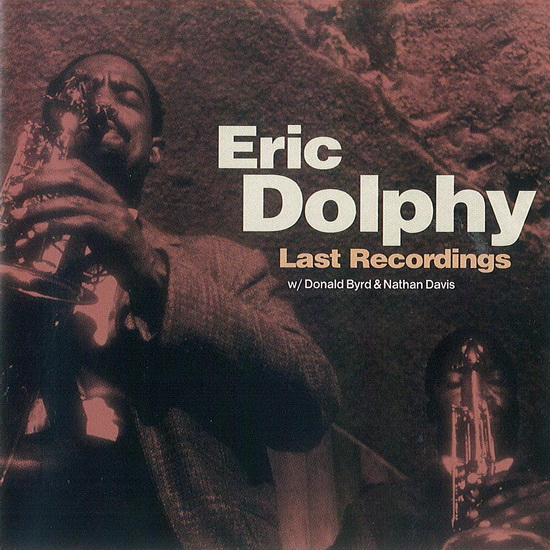 Last Recordings - DOLPHY ERIC