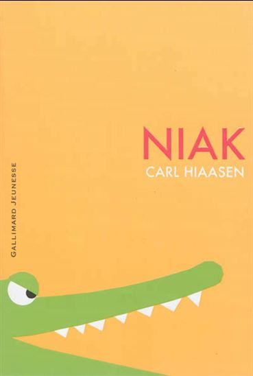 Niak - CARL HIAASEN