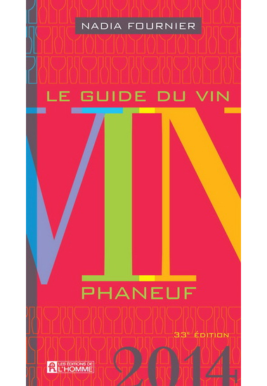 Le Guide du vin Phaneuf 2014 - NADIA FOURNIER