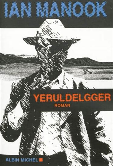 Yeruldelgger - IAN MANOOK