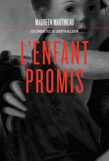 L&#39;Enfant promis - MAUREEN MARTINEAU