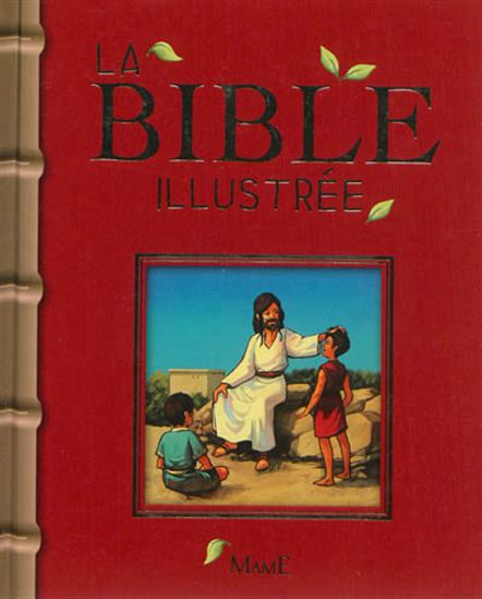 La Bible illustrée - COLLECTIF