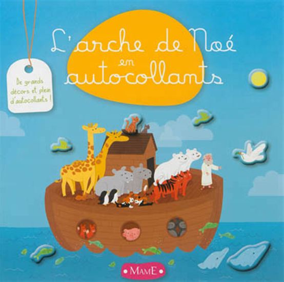 L&#39;Arche de Noé en autocollants - KARINE-MARIE AMIOT - MAËLLE C