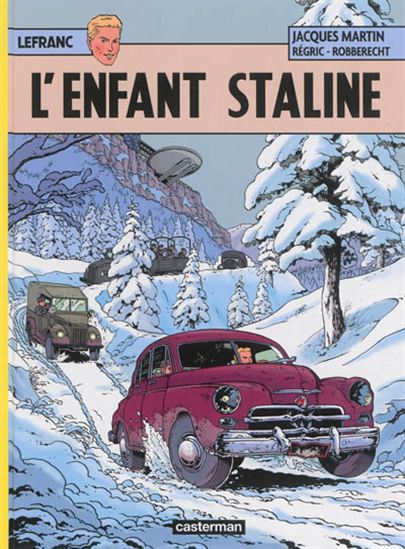 L'Enfant Staline #24 - JACQUES MARTIN - THIERRY ROBBERECHT