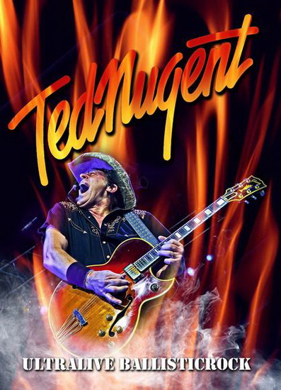 Ted Nugent - Ultralive Ballisticrock - NUGENT TED