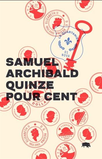 Quinze pour cent - SAMUEL ARCHIBALD